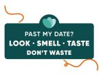 「Look、Smell、Taste、Don't Waste